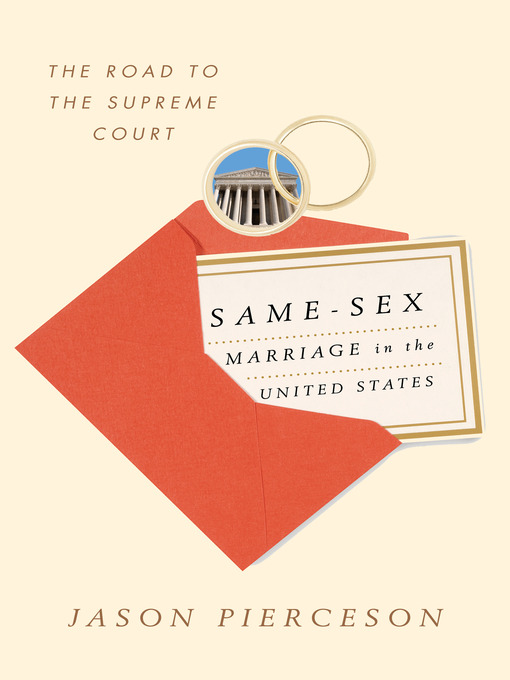 Title details for Same-Sex Marriage in the United States by Jason Pierceson - Wait list